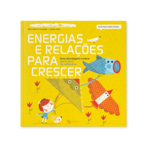 Energias e relações para crescer